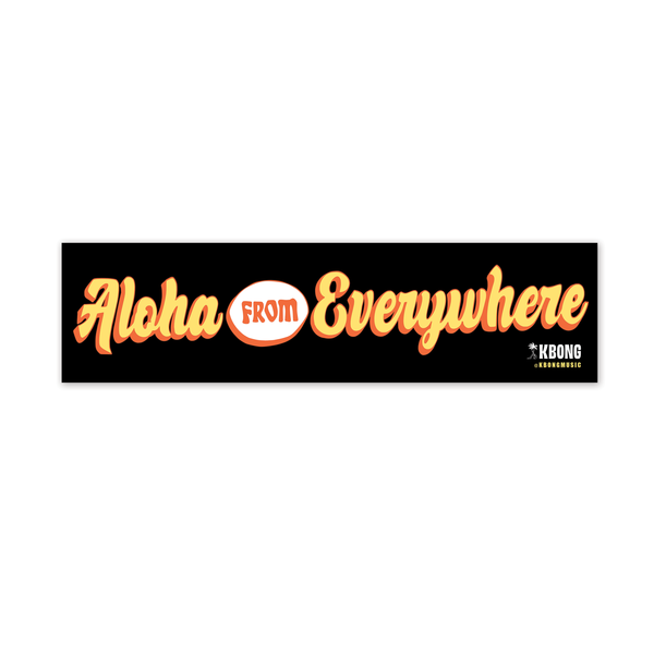 Aloha Everywhere Bumper Sticker